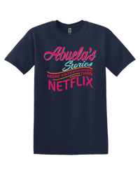 Load image into Gallery viewer, Abuela&#39;s Stories More Entertaining than Netflix Unisex T-shirt
