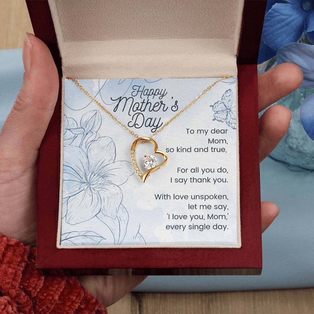 Mother's Day - Mom, So Kind and True - Forever Love Necklace