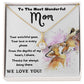 To the Most Wonderful Mom - Husband and Children Showing Their Love - Alluring Beauty Necklace