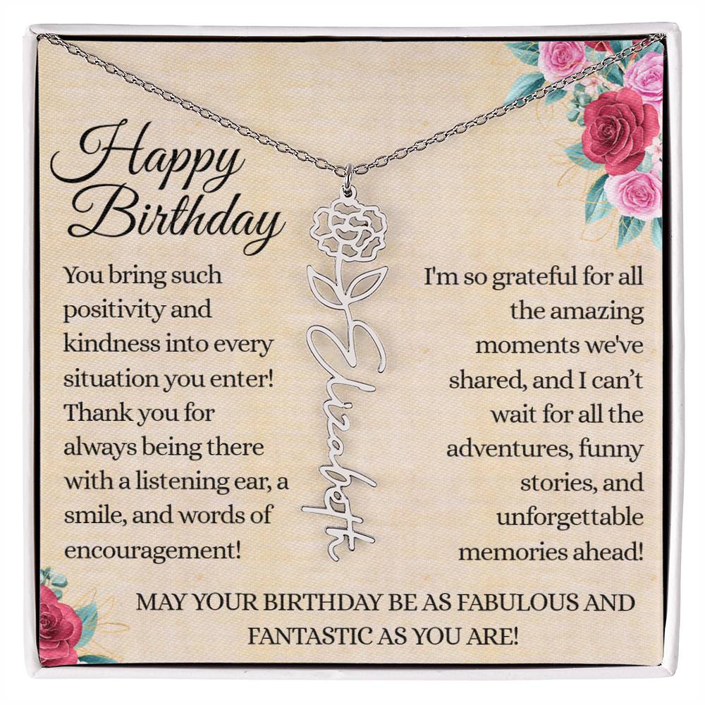 Happy Birthday - Fabulous Friend - Encouragement and Memories - Flower Name Necklace