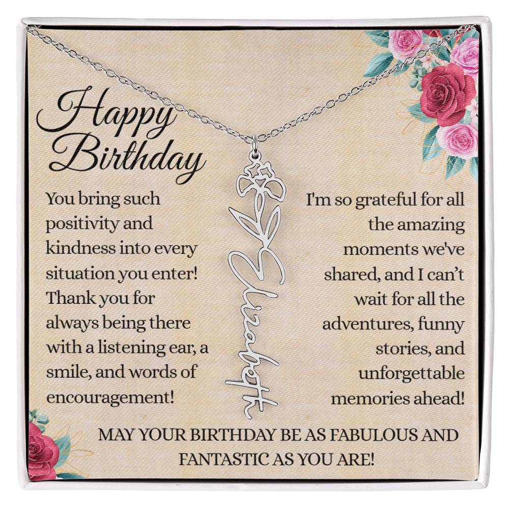 Happy Birthday - Fabulous Friend - Encouragement and Memories - Flower Name Necklace