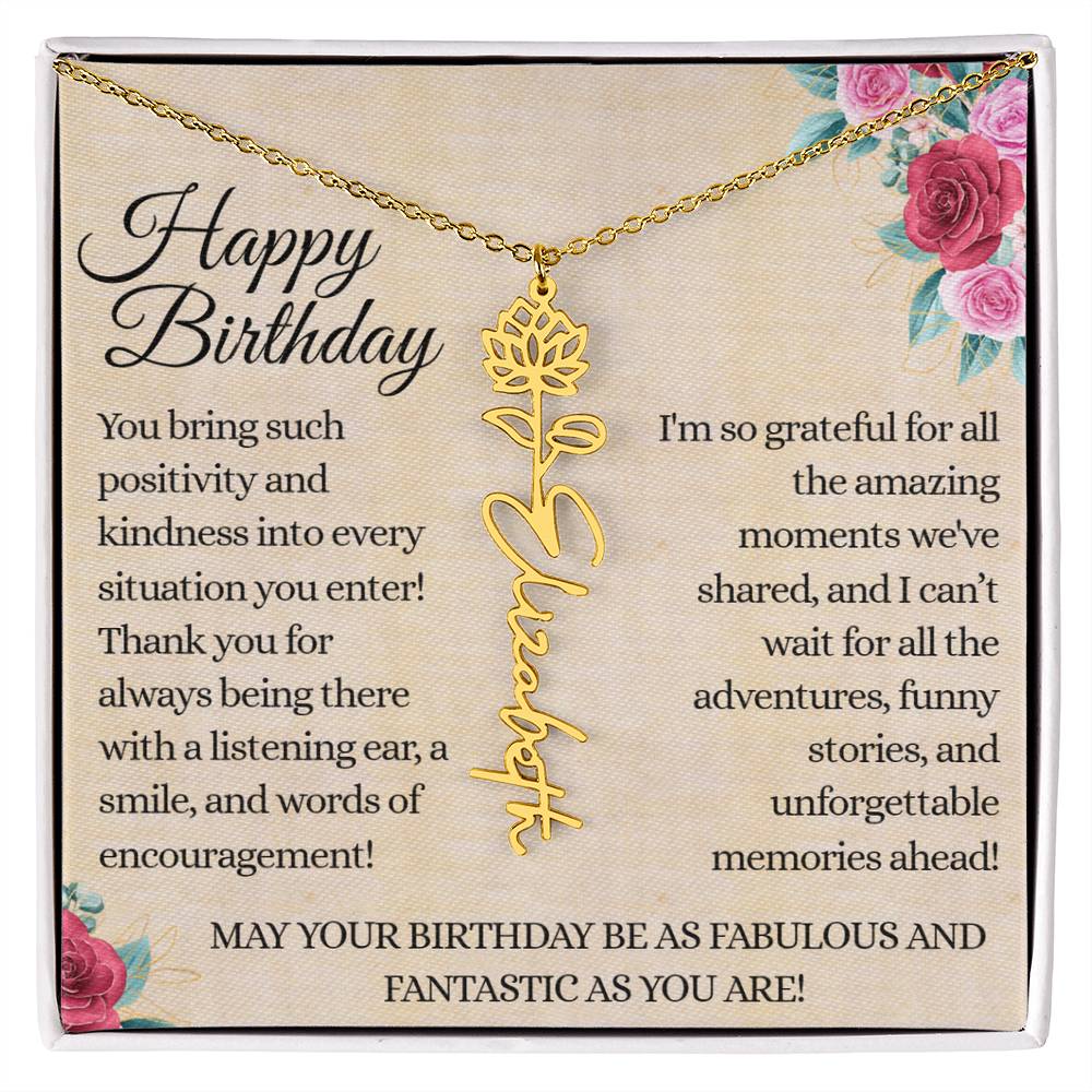 Happy Birthday - Fabulous Friend - Encouragement and Memories - Flower Name Necklace