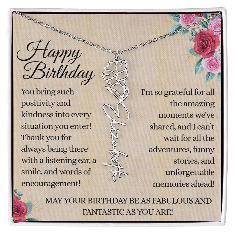 Happy Birthday - Fabulous Friend - Encouragement and Memories - Flower Name Necklace