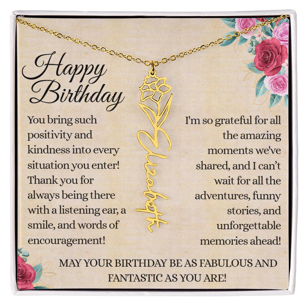 Happy Birthday - Fabulous Friend - Encouragement and Memories - Flower Name Necklace