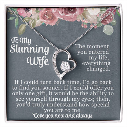 My Stunning Wife - Find You Sooner - Forever Love Necklace