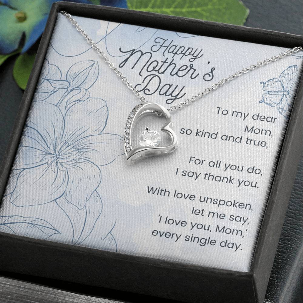 Mother's Day - Mom, So Kind and True - Forever Love Necklace