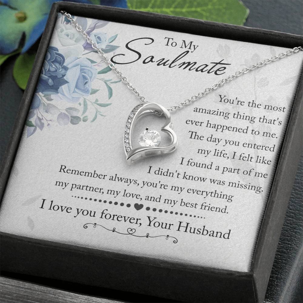 My Soulmate - A Part I Didn't Know was Missing - Forever Love Necklace