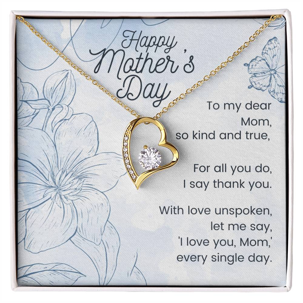 Mother's Day - Mom, So Kind and True - Forever Love Necklace