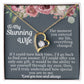 My Stunning Wife - Find You Sooner - Forever Love Necklace